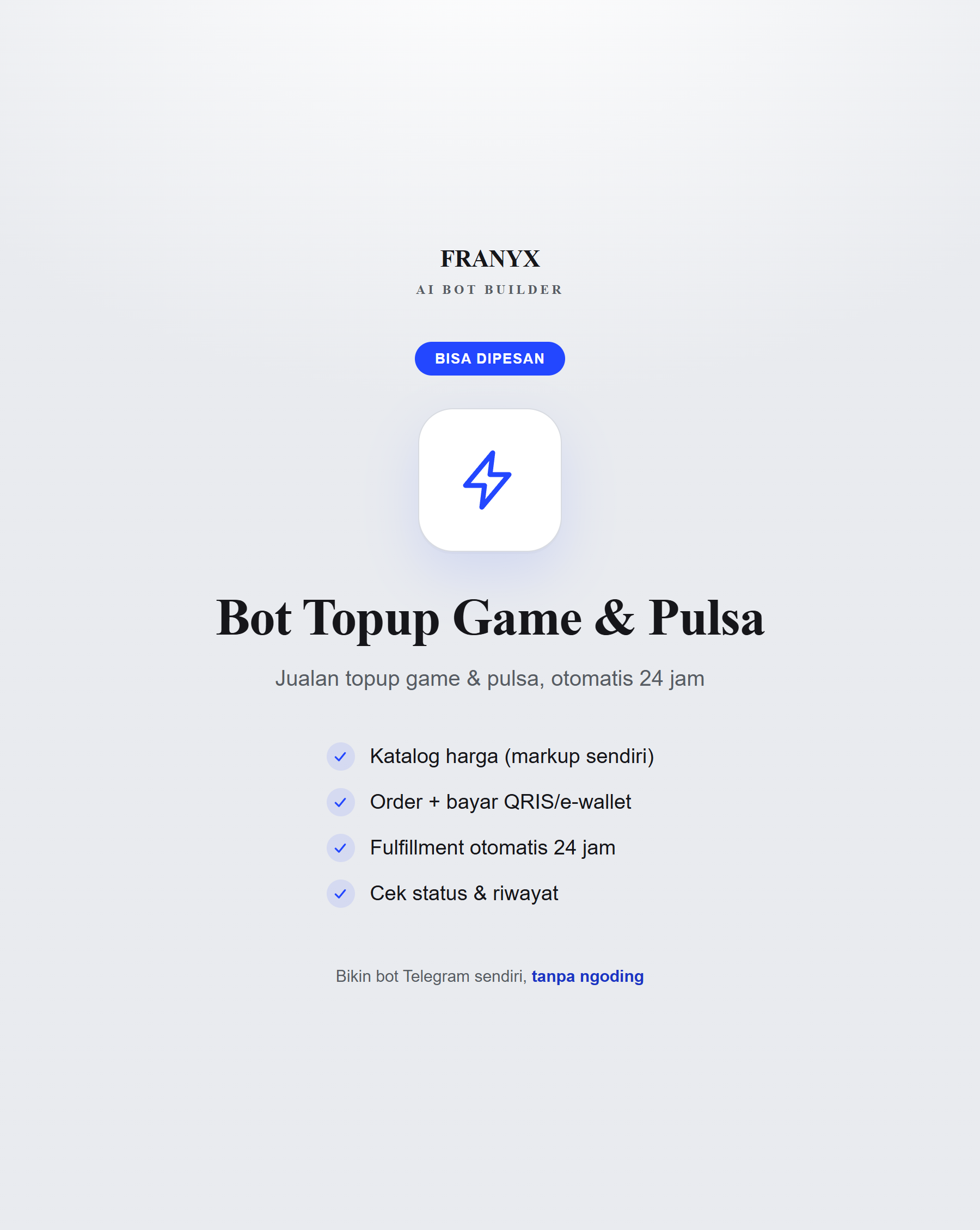 Contoh bot topup game dan pulsa FRANYX